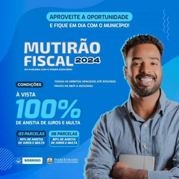 Processos judicializados também podem ser negociados no Mutirão Fiscal