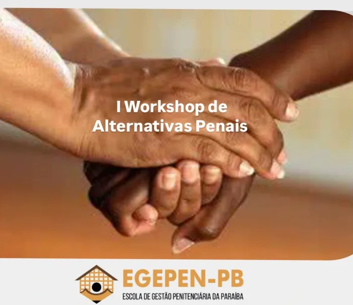 SEAP conclui I Workshop de Alternativas Penais