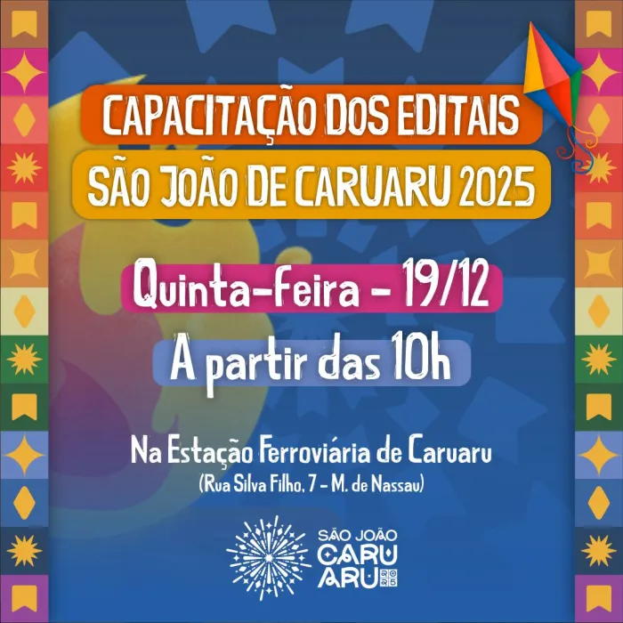 Prefeitura de Caruaru realiza primeira capacitação dos Editais do São João 2025
