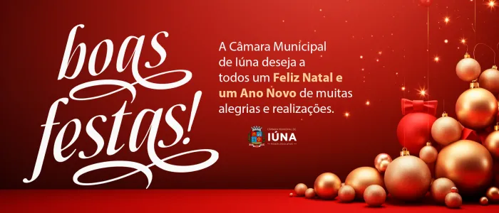 Câmara Municipal deseja boas festas de fim de ano a todos os iunenses