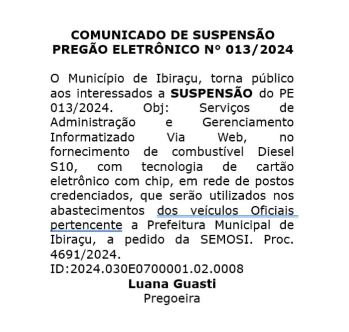 COMUNICADO DE SUSPENSÃO PREGÃO ELETRÔNICO N° 013/2024