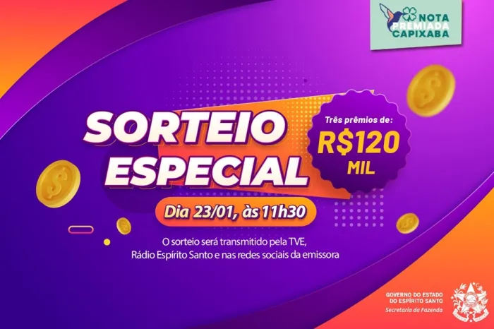 20/01/2025 16h28 Chegou a hora! Quinta-feira (23) tem sorteio especial de R$ 120 mil no Nota Premiada Capixaba