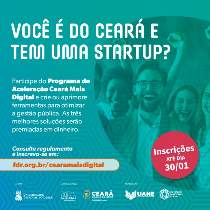 Startups do Ceará podem ganhar até R$ 25 mil com soluções inovadoras para gestão pública