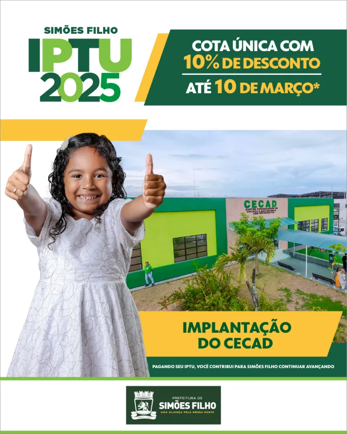 Prefeitura de Simões Filho lança campanha do IPTU 2025 e destaca benefícios para a população