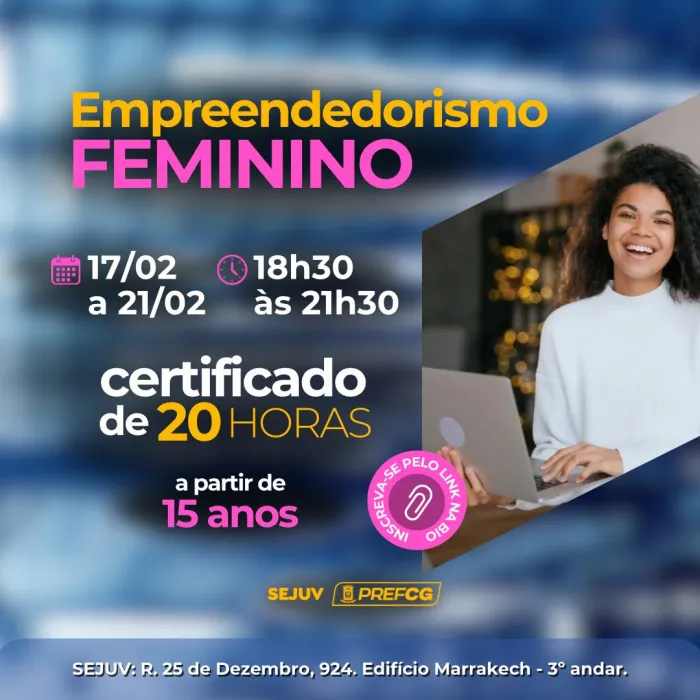 Prefeitura de Campo Grande oferece Curso de Empreendedorismo Feminino gratuito para Jovens