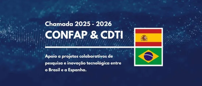 Governo do Estado adere à chamada internacional CONFAP & CDTI 2025-2026
