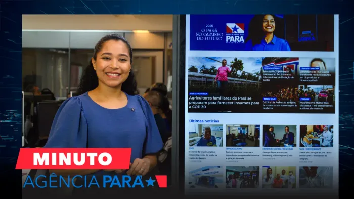 Minuto Agência Pará: veja os destaques desta terça-feira (11/03)