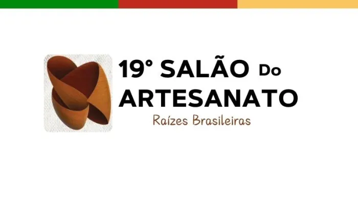 Inscrições abertas para artesãos e entidades representativas participarem do 19° Salão do Artesanato de São Paulo
