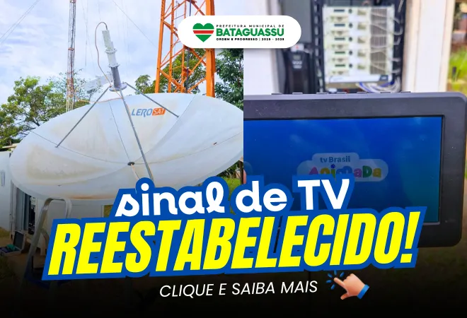 Sinal de TV é restabelecido em Bataguassu após reparos em antena danificada