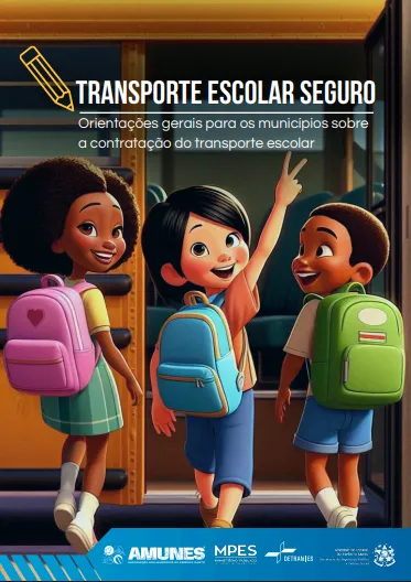 Detran|ES lança cartilha com orientações sobre o Transporte Escolar para os municípios