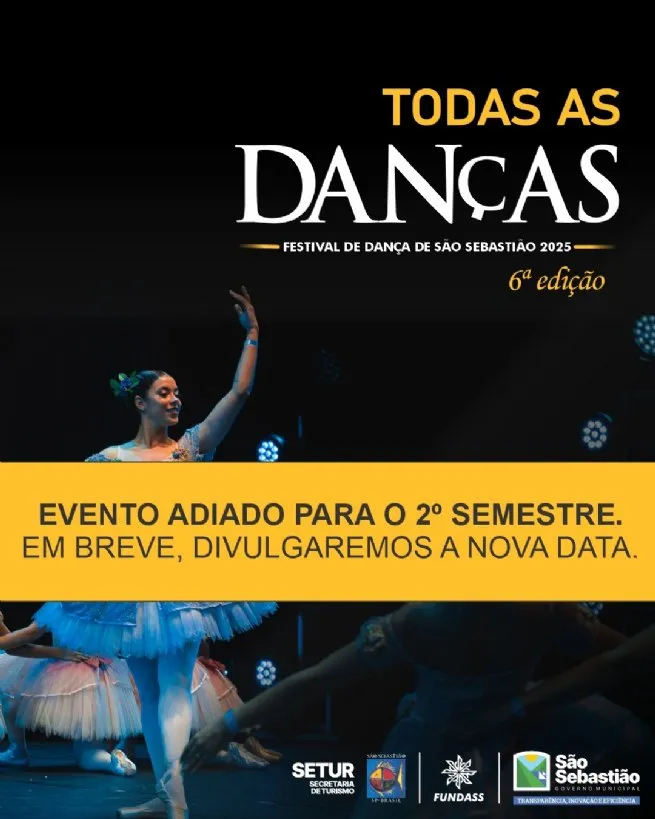 Festival de Dança de São Sebastião ‘Todas as Danças’ é adiado para segundo semestre de 2025
