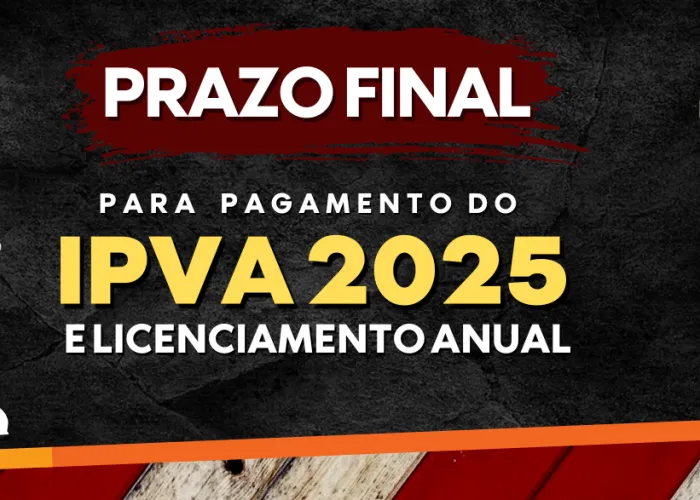 Prazo para pagamento do IPVA 2025 termina na segunda (31)
