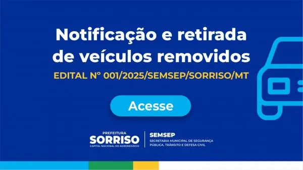 Foto: Reprodução/Prefeitura de Sorriso - MT