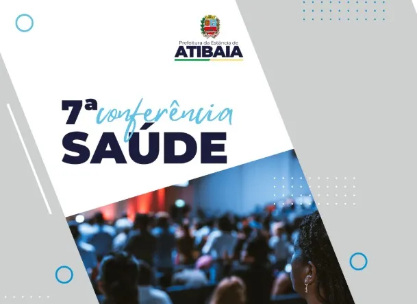 7ª Conferência Municipal da Prefeitura e do Conselho Municipal da Saúde acontece nesta sexta-feira (4/04)
