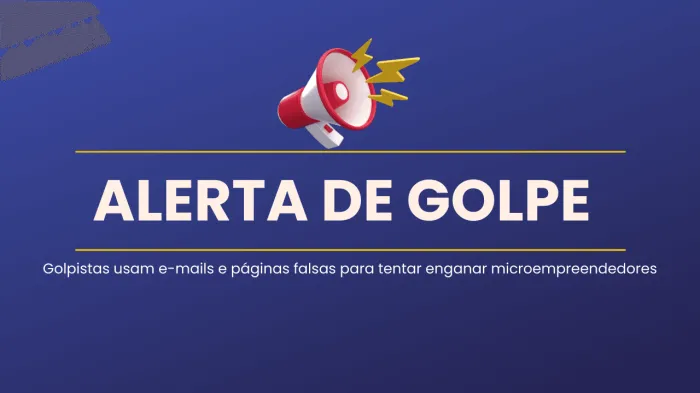 Desenvolvimento Econômico alerta para fraudes aplicadas por golpistas