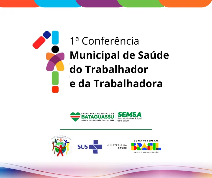 Bataguassu convoca a 1ª Conferência Municipal de Saúde do Trabalhador e da Trabalhadora