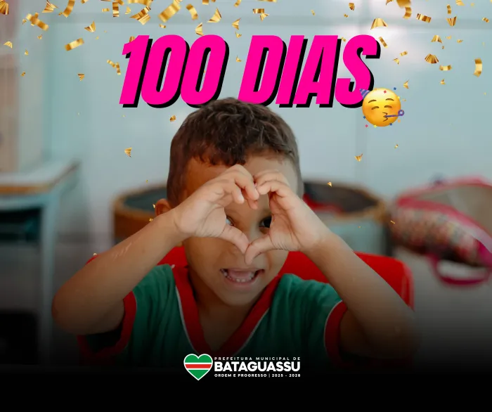 Bataguassu celebra 100 dias de gestão com avanços expressivos em todas as áreas