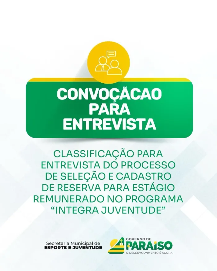 Prefeitura de Paraíso convoca classificados para 2ª fase da seleção para estágio remunerado