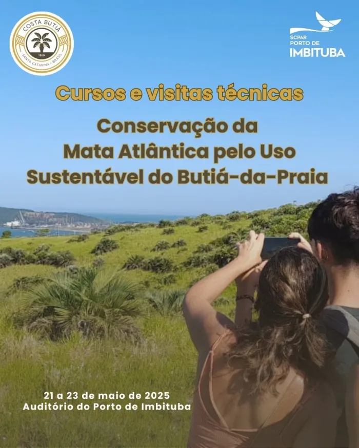 Porto de Imbituba promove workshop sobre conservação da Mata Atlântica e sustentável do Butiá-da-Praia