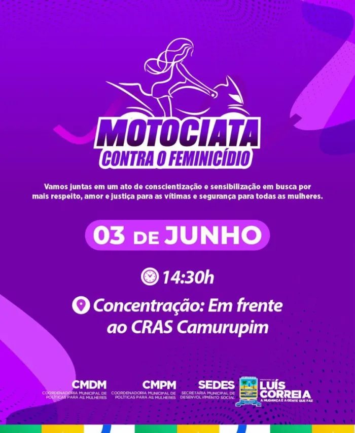 Motociata contra o Feminicídio: Luís Correria lidera mobilização em Defesa das Mulheres