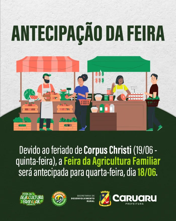 Devido ao feriado de Corpus Christi, Feira da Agricultura Familiar será antecipada em Caruaru