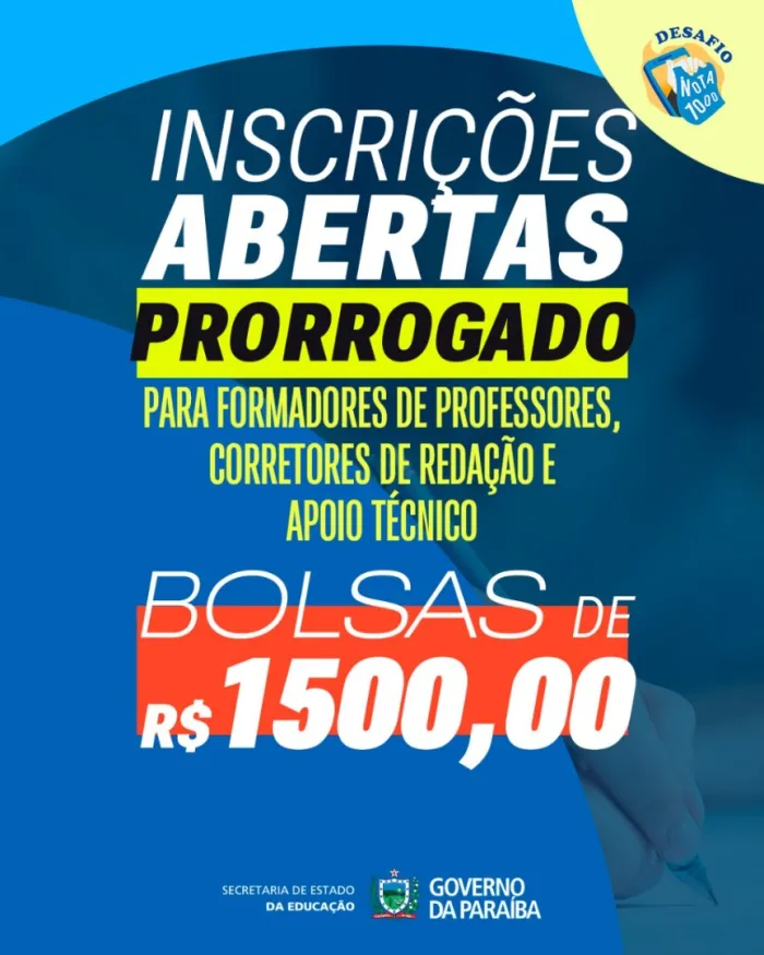 Desafio Nota 1000: prorrogadas as inscrições para professores formadores, avaliadores de redação e apoio técnico