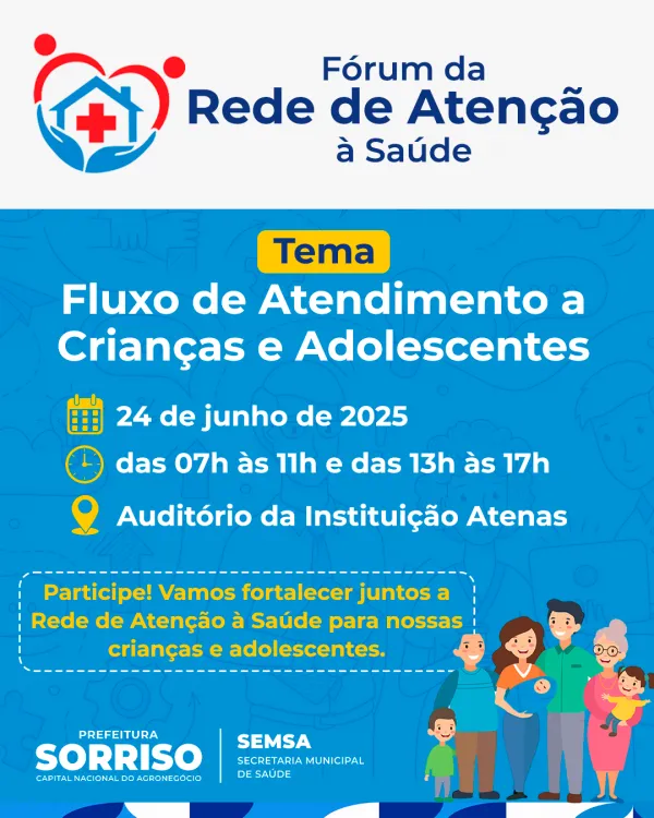 Fórum discutirá fluxo de atendimento a crianças e adolescentes da Rede de Atenção à Saúde