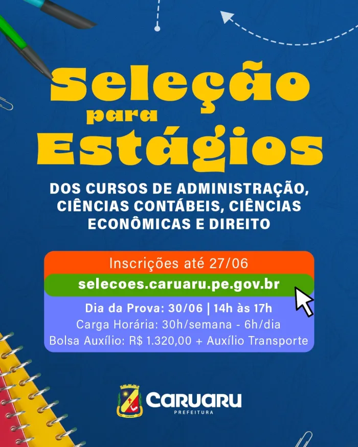 Prefeitura de Caruaru abre seleção para estagiários dos cursos de Administração, Ciências Contábeis, Ciências Econômicas e Direito
