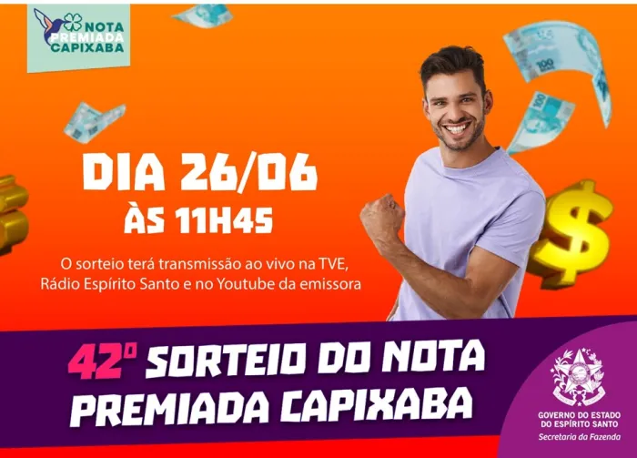 Não perca: sorteio de junho do Nota Premiada Capixaba será nesta quinta-feira (26)
