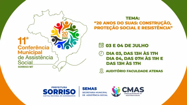 Sorriso promove 11ª Conferência Municipal de Assistência Social
