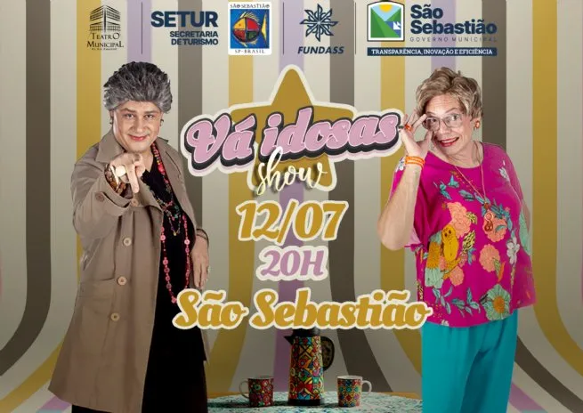 Espetáculo ‘Vá Idosas Show’ é atração no Teatro Municipal de São Sebastião no dia 12 de julho