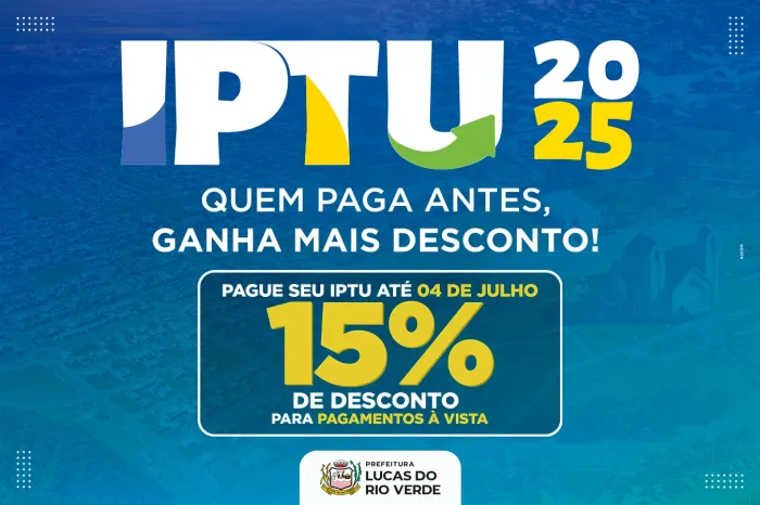 Prazo para pagamento do IPTU com 15% de desconto segue até sexta-feira (4)
