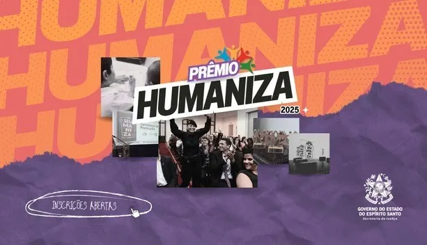 Prêmio Humaniza com inscrições prorrogadas até esta quinta-feira (10)