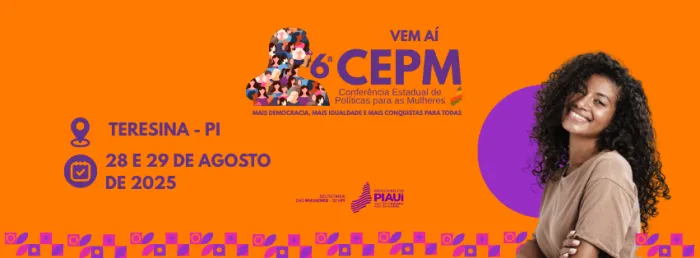 Sempi e Conselho Estadual de Defesa dos Direitos das Mulheres lançam calendário das Conferências Municipais e Territoriais