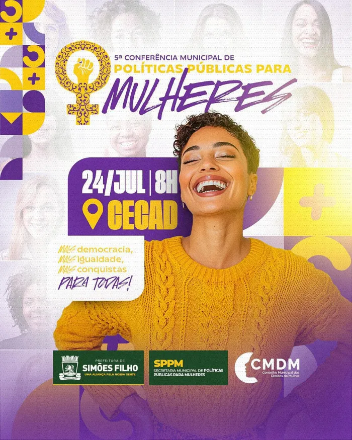 Simões Filho realiza a 5ª Conferência Municipal de Políticas para as Mulheres com foco em igualdade, conquistas e democracia