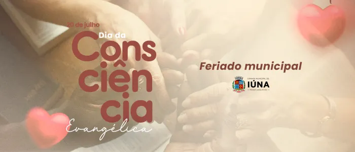 20 de julho: Dia da Consciência Evangélica