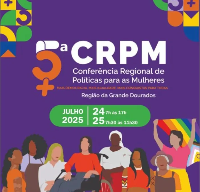 Dourados promove 5ª Conferência Regional de Políticas para as Mulheres
