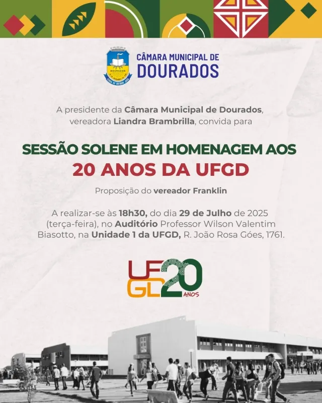 Câmara realiza sessão solene em homenagem aos 20 anos da UFGD no dia 29 de julho