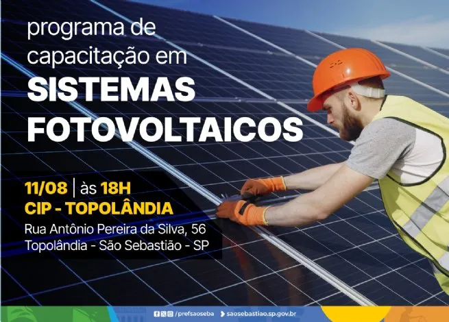 Prefeitura e EDP lançam programa social de capacitação em sistemas fotovoltaicos em São Sebastião