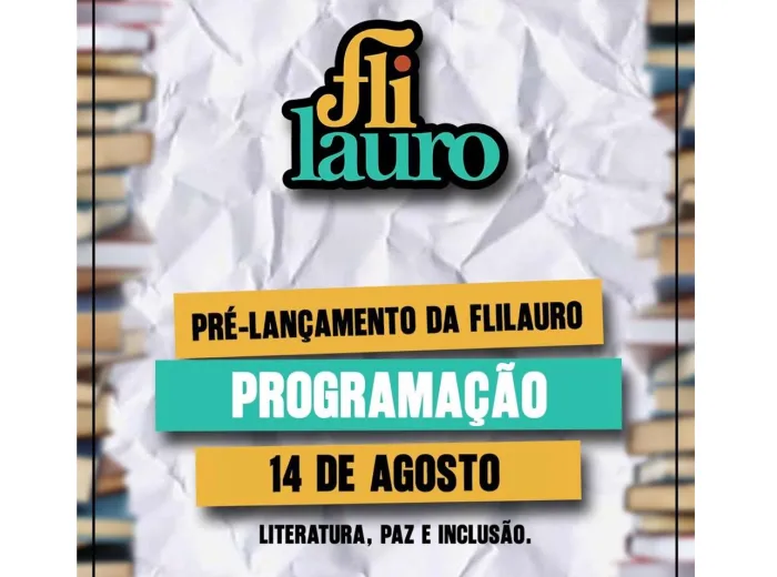 II Edição da FliLauro terá pré-lançamento dia 14, no Parque Shopping Bahia