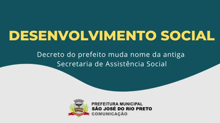 Prefeitura anuncia mudança no nome da Secretaria de Assistência Social