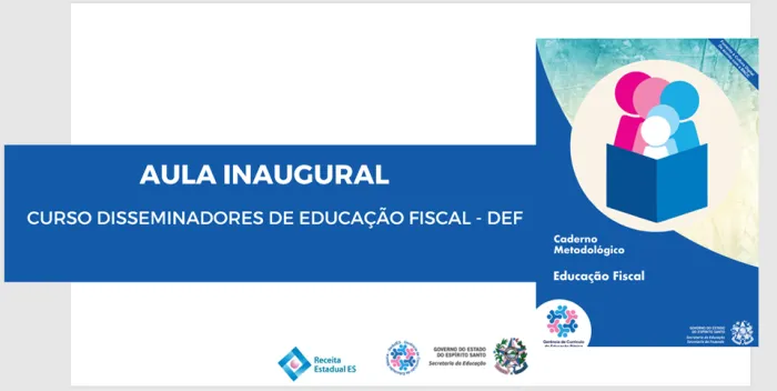 Curso de Disseminadores de Educação Fiscal chega a Colatina