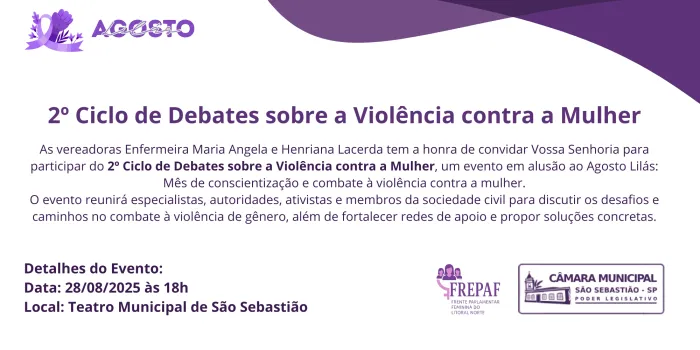 Câmara de São Sebastião promove debate sobre violência contra a mulher
