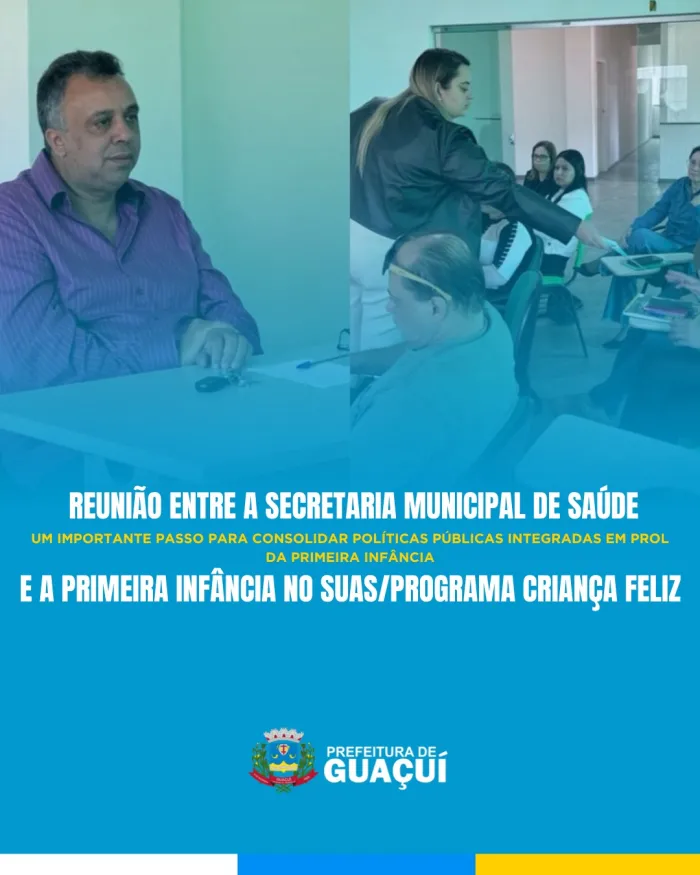 Reunião fortalece integração entre Saúde e Assistência Social em prol da Primeira Infância