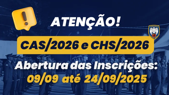 CAS/2026 e CHS/2026 – ABERTURA DAS INSCRIÇÕES