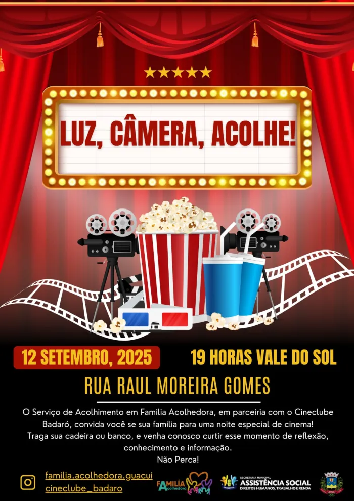 LUZ, CÂMERA E ACOLHE