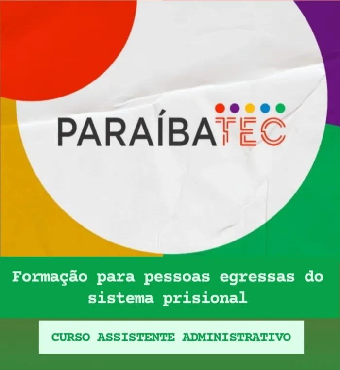 Seap-PB e Secretaria da Educação matriculam pessoas egressas do sistema prisional no Curso Assistente Administrativo