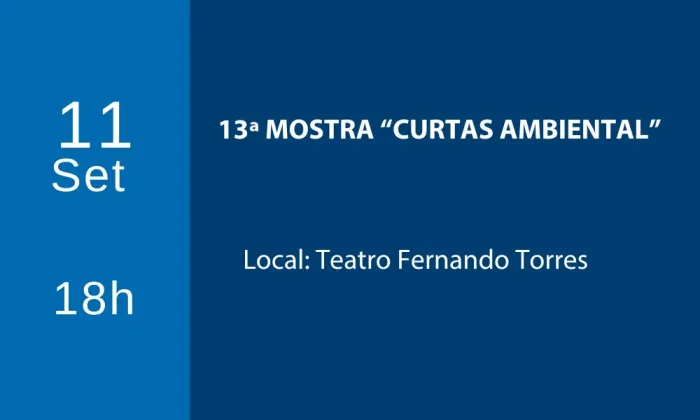 13ª MOSTRA “CURTAS AMBIENTAL”
