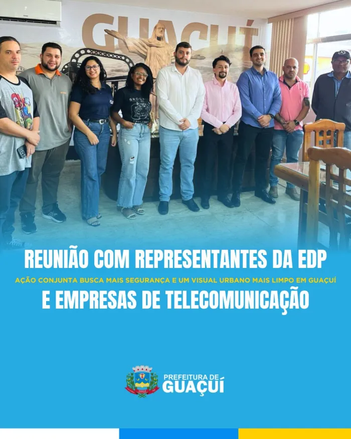 REUNIÃO COM REPRESENTANTES DA EDP E EMPRESAS DE TELECOMUNICAÇÃO