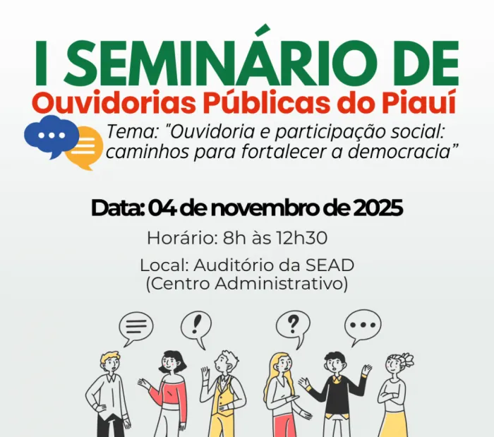 OGE lança I Seminário de Ouvidorias Públicas do Piauí